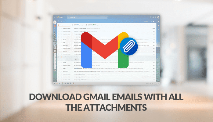 Download Gmail Email with all the attachments