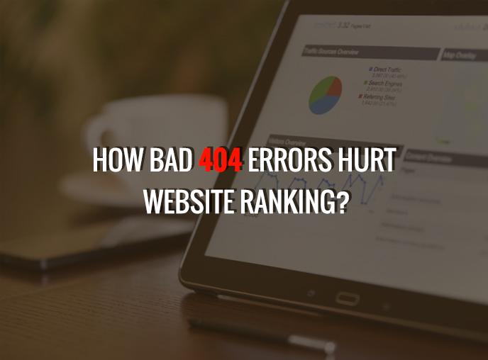 How bad 404 errors hurt website ranking