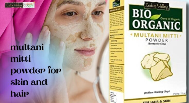 multani mitti powder for skin