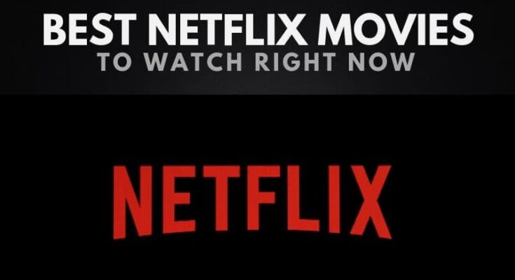 top 5 movies on Netflix