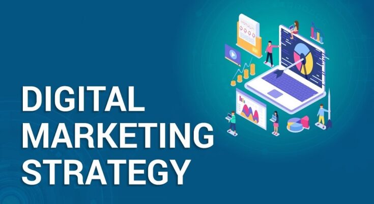 Digital Marketing Strategy