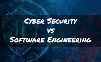 Challenges Of Cybersecurity Vs Software Engineering
