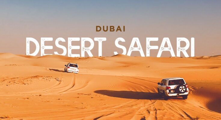 Desert Safari Dubai