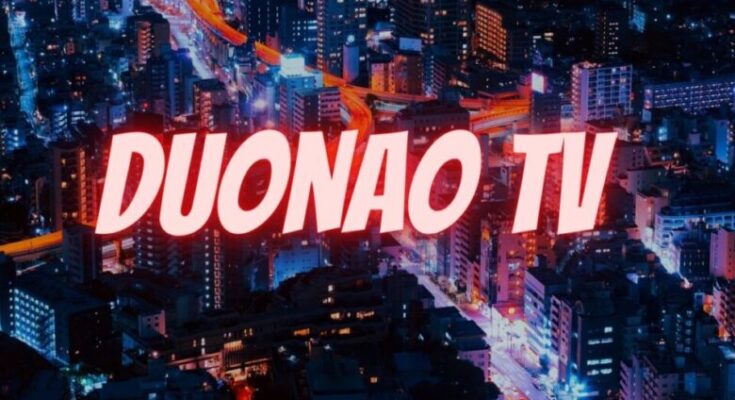 Duonao TV